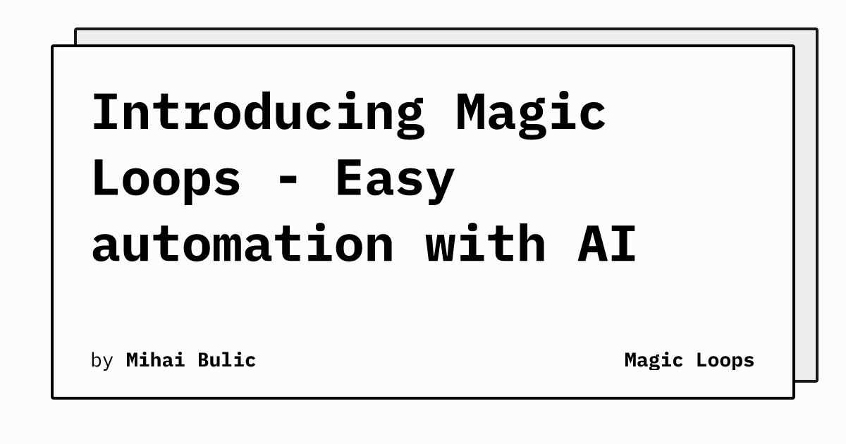Magic Loops