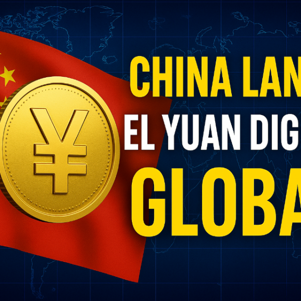 China lanza el yuan digital global