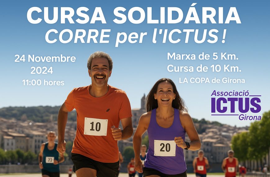 Cursa Solidaria por el Ictus: Girona se moviliza en noviembre