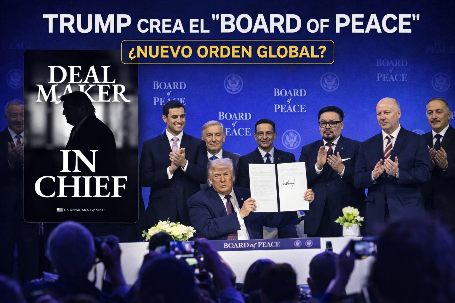 Trump crea el “Board of Peace”: ¿nuevo orden global?