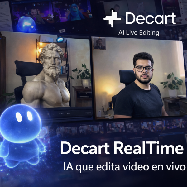 Decart RealTime: IA que edita video en vivo