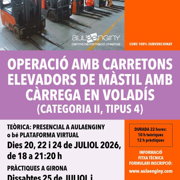 Curso de Carretillas Elevadoras en Girona: una formación subvencionada para mejorar tu empleabilidad