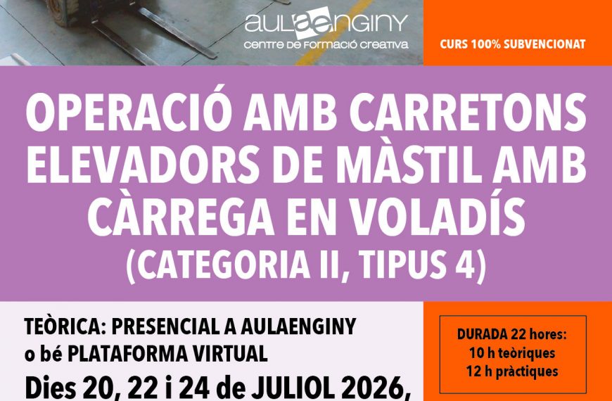 Curso de Carretillas Elevadoras en Girona: una formación subvencionada para mejorar tu empleabilidad