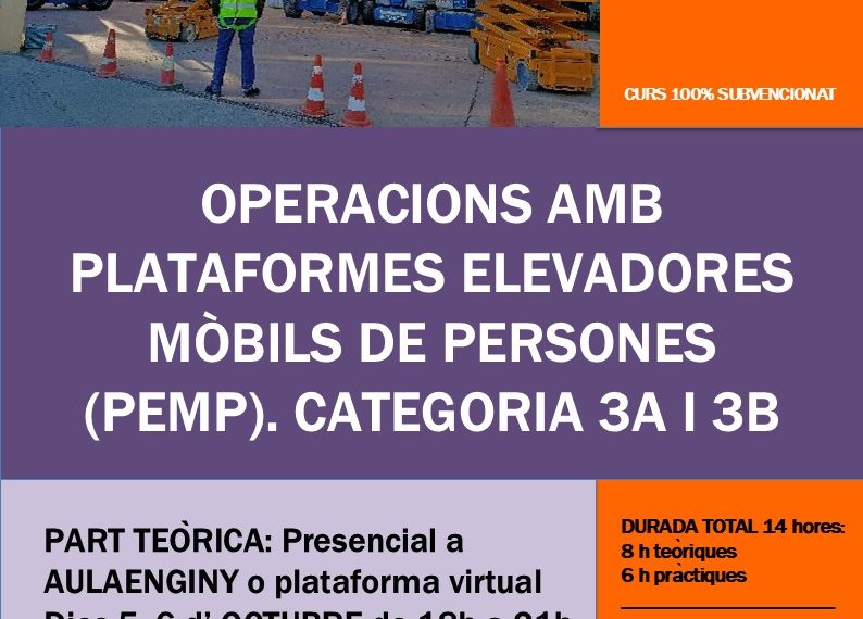 Curs d’Operacions amb Plataformes Elevadores Mòbils de Persones (PEMP)